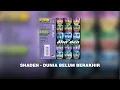 Download Lagu Shaden - Dunia Belum Berakhir (HQ Audio)