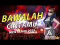 Download Lagu FUNKOT BAWALAH CINTAMU (ZIEL FERDIAN)  NEW REMIX 2025 BY DJ ALEXA MONYOR