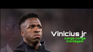 Vinicius Junior Conga Conga Montagem King Of Dribbling Skills HD 2022 23ᴴᴰ 