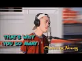 That's Why (You Go Away) - Michael Learns to Rock (Cover by Nonoy Peña)