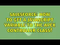 Salesforce How to get a Javascript variable to the apex controller class