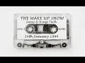Lagu Sway \u0026 King Tech - THE WAKE UP SHOW - 14th January 1994