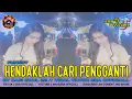 Download Lagu FUNKOT HENDAKLAH CARI PENGGANTI || BY DAFI EWUL 22