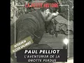 Lagu Paul Pelliot : L'aventurier de la Grotte Perdue