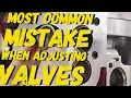 DONT MAKE THIS ROOKIE MISTAKE WHEN ADJUSTING VALVES ON ANY 4 STROKE ENGINE