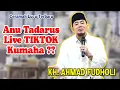 Lagu Anu Tadarus di Medsos!!??  || Ceramah Terbaru KH. Fudholli
