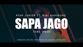 Download SAPA JAGO (TOMS SPEED) - RYAN JUNIOR x KIKI MANABUNG [MV] (DISKO TANAH) (EMTEGE MUSIC) MP3
