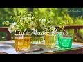 [Relaxing & Comfortable] Forest Cafe Filled with Sunlight – Bossa Nova & Jazz | A Peaceful Time