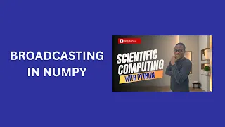 12 Broadcasting in Python