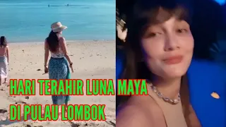 Download luna maya : hari terahir di pulau lombok MP3