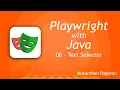 Playwright with Java - Text Selector