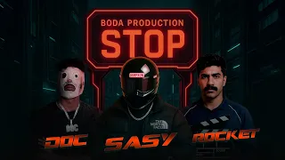 STOPستوبــ SASY X DOC X ROCKET Prod By BODA PROD SPONSORED BY WA7WA7 