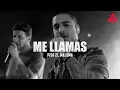 Piso 21, Maluma  - Me Llamas Remix (Letra)