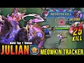 Download Lagu 25 Kills!! Meowkin Tracker Julian New MYSTIC MEOW Skin!! - Build Top 1 Global Julian ~ MLBB