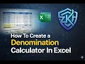 CURRENCY DENOMINATION CALCULATOR IN EXCEL