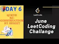 Day 6 Queue Reconstruction by Height Explanation Cpp Solution June LeetCode Challange