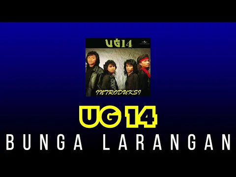 Download MP3 UG 14 BUNGA LARANGAN KARAOKE HD ORIGINAL