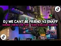 Download Lagu DJ WE CANT BE FRIEND V2 STYLE KONDANG JEDAG JEDUG CANDU MENGKANE VIRAL TIKTOK TERBARU 2025 !