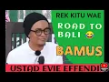 Ceramah lucu terpopuper ustad evie effendi road to bali