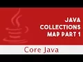 Core Java Java Collections Map Part 1 Part 91