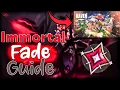 Immortal Guide To Dominating With Fade On Haven
