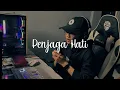 Download Lagu Nadhif Basalamah - Penjaga Hati (Cover)