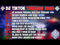DJ TIKTOK TERBARU 2025🎵DJ KU PANDANG ADEK DARI SEBERANG🎵DJ CINTAKU SUNGGUH LUAR BIASA🎵FULL ALBUM