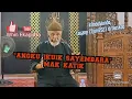 Download Lagu ceramah adat minang bersama Mak Katik di halal bihalal PKBSK #ceramahminang