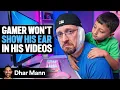 FAMOUS GAMER Won t Show His Ear On Camera Ft FGTeeV Dhar Mann Studios