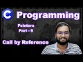 C Programming Lecture - Pointers in C Part