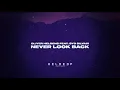 Oliver Heldens - Never Look Back (feat. Syd Silvair) (Official Lyric Video)