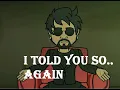 I told you so again