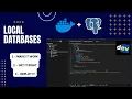 Level Up Your Dev Env Spin Up Postgres Locally with Docker
