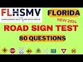 Florida DMV Road Sign Test Florida DMV Practice Test FLHSMV Test - 80 questions