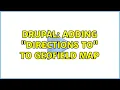 Drupal Adding Directions To to Geofield Map
