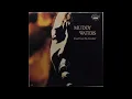 Muddy Waters ~ Sad Letter