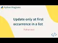 Python - Replace first Occurrence Only In a List
