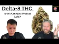 - Delta-8 THC