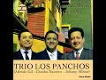 Algo Contigo   Los Panchos HD