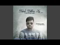 Lagu Dard Dillon Ke (Desi Rap Mix)
