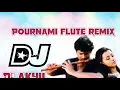 Download Lagu Pournami dj flute remix hard bass dj akhil dj ram rk