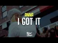 Download Lagu ANNA - I GOT IT (Testo/Lyrics)