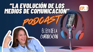 la evoluci n de los medios de comunicaci n podcast