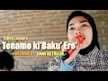 Tenamo kibaku' ero'~Udhin Leaders ~ cipt:Ambi.s ~ cover Tika ds live Putra Nada audio
