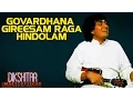 Download Lagu Govardhana Gireesam Raga Hindolam - U. Srinivas (Album: Dikshitar Masterpieces)
