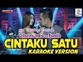 Download Lagu Cintaku Satu ~ Difarina Indra ft Fendik Om Adella [ karaoke ] no vocal cowok
