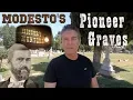 Modesto s Pioneer Graves Scandals Revealed