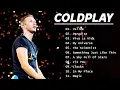 Download Lagu Coldplay Best Songs Playlist 2025 ~ The Best Of Coldplay ~ Greatest Hits Full Album 2025