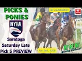 2026 ALABAMA DAY LATE PICK 5 AT SARATOGA Picks Ponies Ep 486