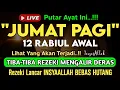 Download Lagu Putar Ayat ini Di Bulan Rabiul Awal. Segala Hajad Dikabulkan, Rezeki Mengalir Deras, Aamiin